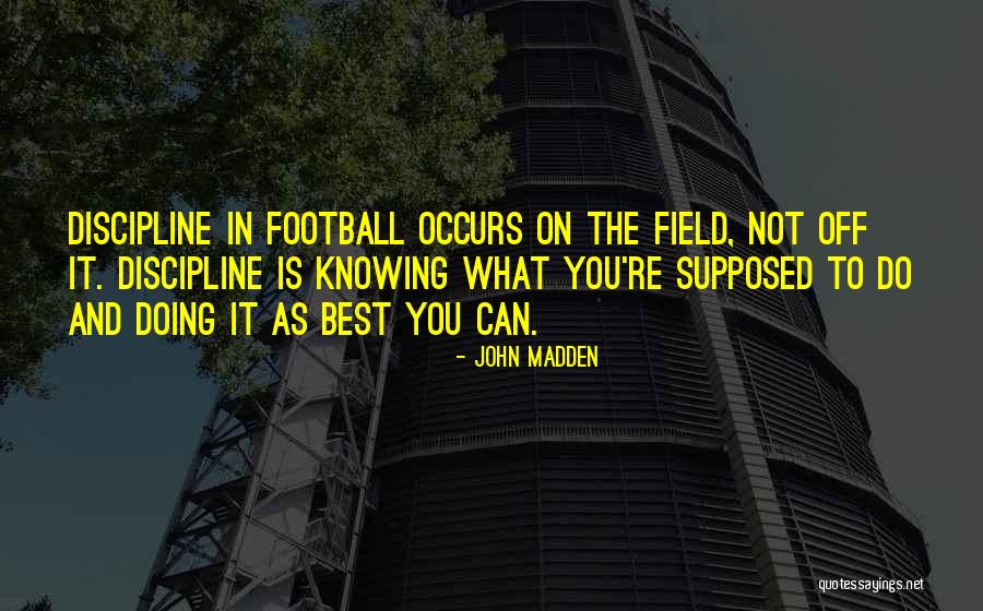 Carlees Creations Quotes By John Madden Carlees Creations Quotes By John Madden