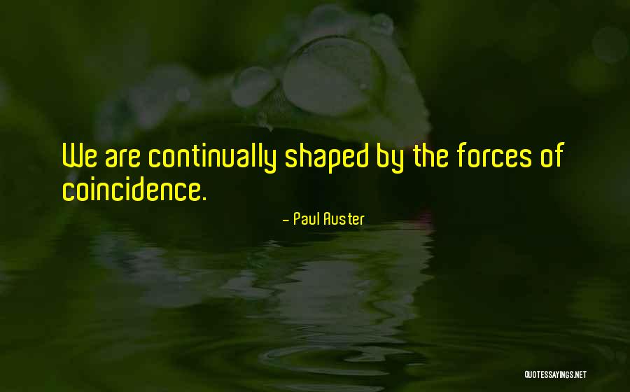 Carlees Quotes By Paul Auster Carlees Quotes By Paul Auster