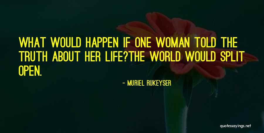 Carlenes Redding Quotes By Muriel Rukeyser Carlenes Redding Quotes By Muriel Rukeyser