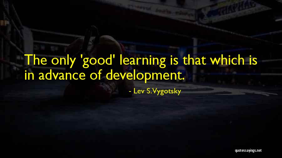 Carlens Tube Quotes By Lev S. Vygotsky Carlens Tube Quotes By Lev S. Vygotsky