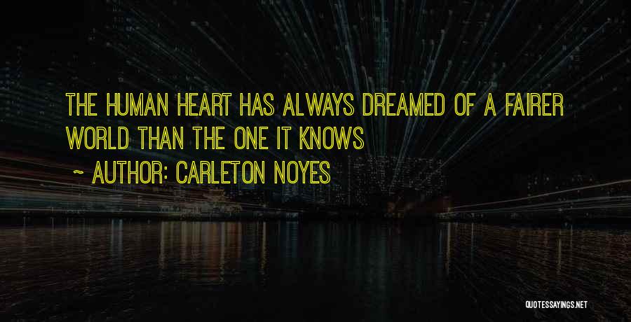 Carleton Noyes Quotes 1158775