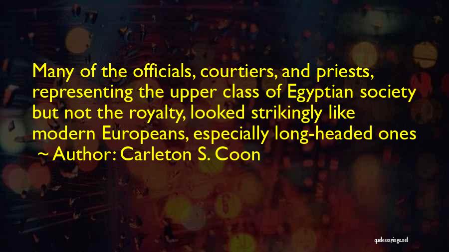 Carleton S. Coon Quotes 783059