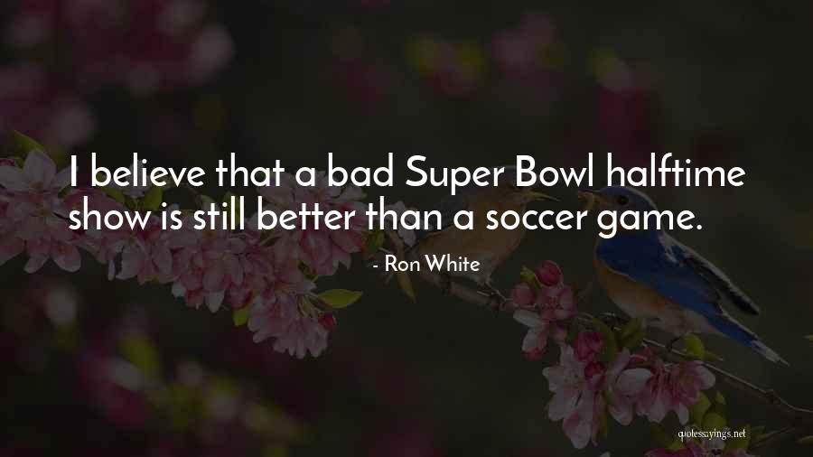 Carletta Blake Quotes By Ron White Carletta Blake Quotes By Ron White