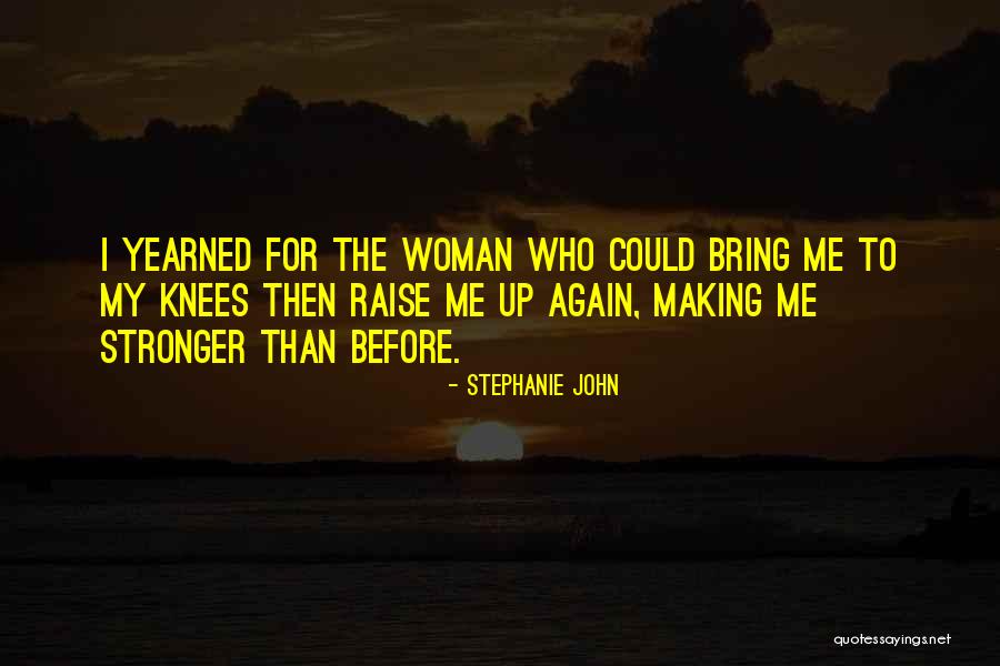 Carlette Brown Quotes By Stephanie John Carlette Brown Quotes By Stephanie John