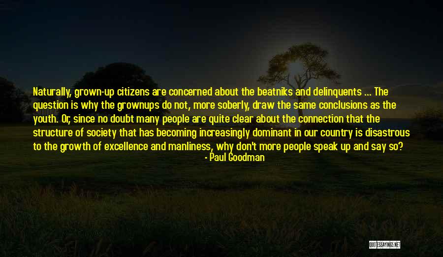 Carley Quotes By Paul Goodman Carley Quotes By Paul Goodman
