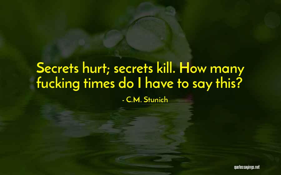 Carlicks Quotes By C.M. Stunich Carlicks Quotes By C.M. Stunich