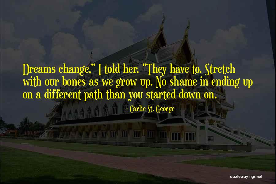 Carlie B Quotes By Carlie St. George Carlie B Quotes By Carlie St. George