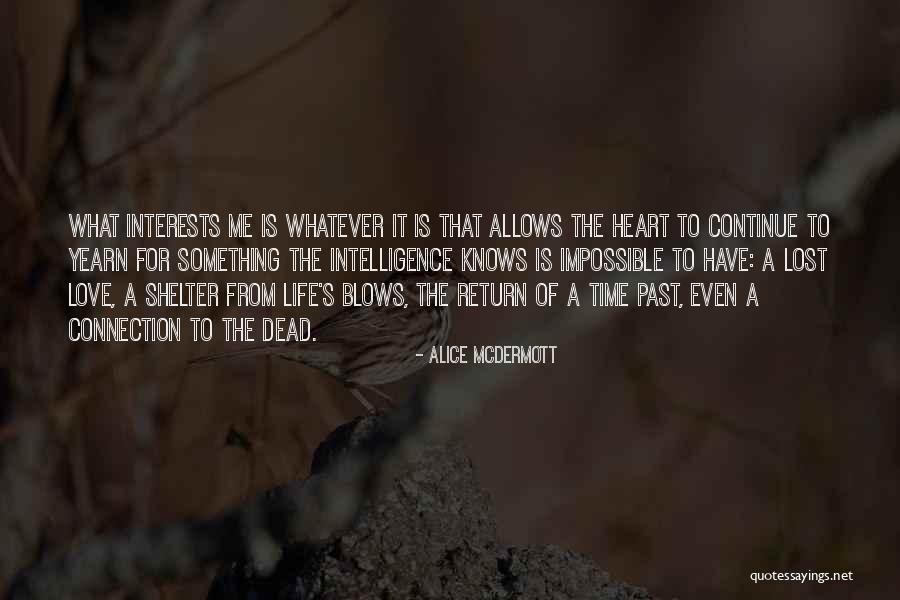 Carlier Bois Quotes By Alice McDermott Carlier Bois Quotes By Alice McDermott