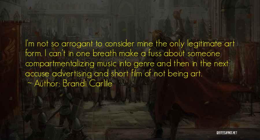 Carlile Quotes By Brandi Carlile