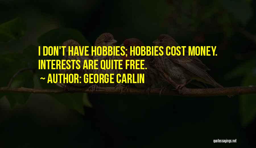 Carlin George Quotes By George Carlin