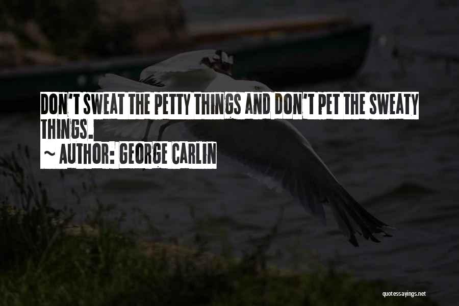 Carlin George Quotes By George Carlin