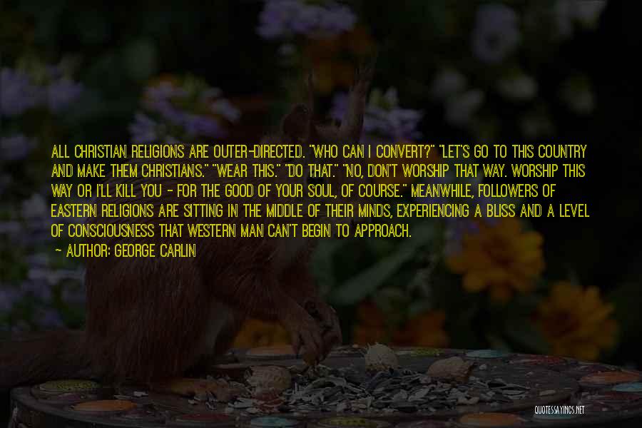 Carlin George Quotes By George Carlin