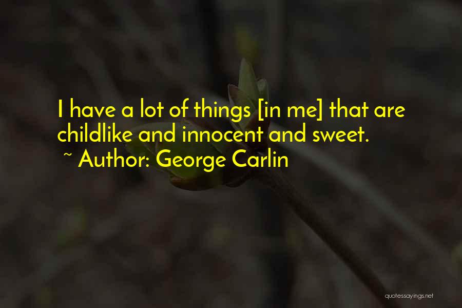 Carlin George Quotes By George Carlin