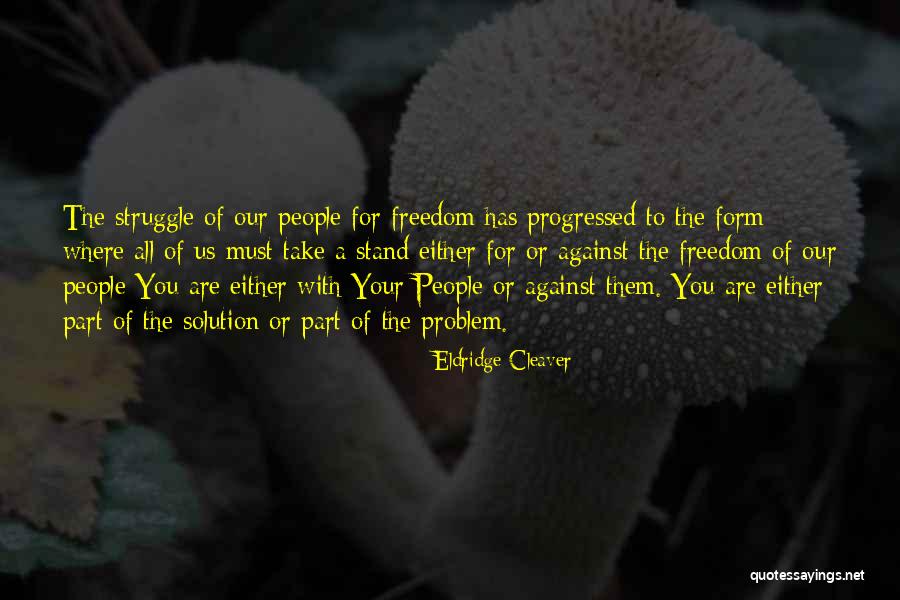 Carlinhos Evidente Quotes By Eldridge Cleaver Carlinhos Evidente Quotes By Eldridge Cleaver