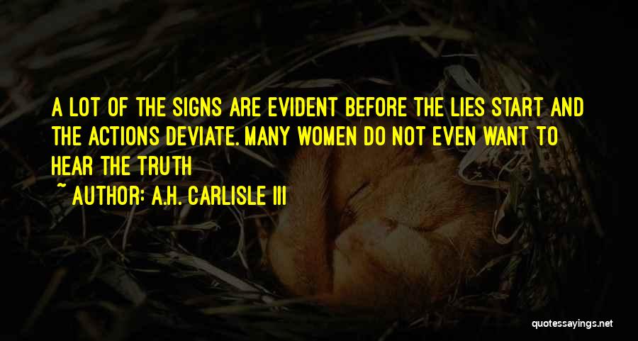 Carlisle Quotes By A.H. Carlisle III