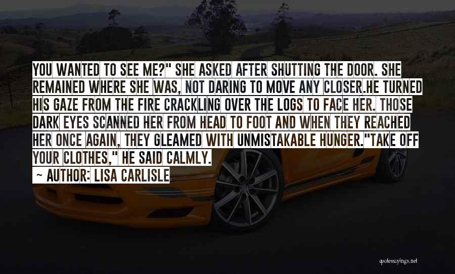 Carlisle Quotes By Lisa Carlisle