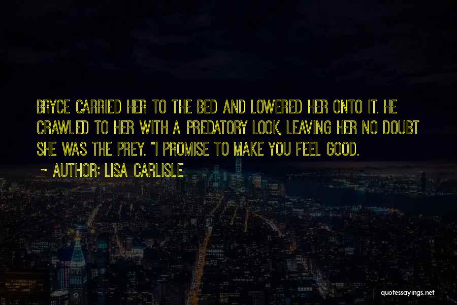 Carlisle Quotes By Lisa Carlisle