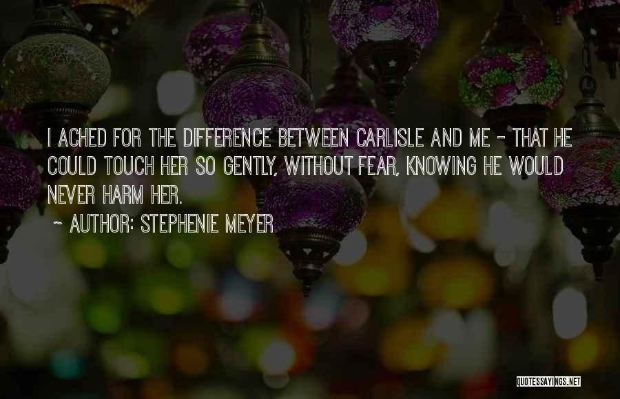Carlisle Quotes By Stephenie Meyer