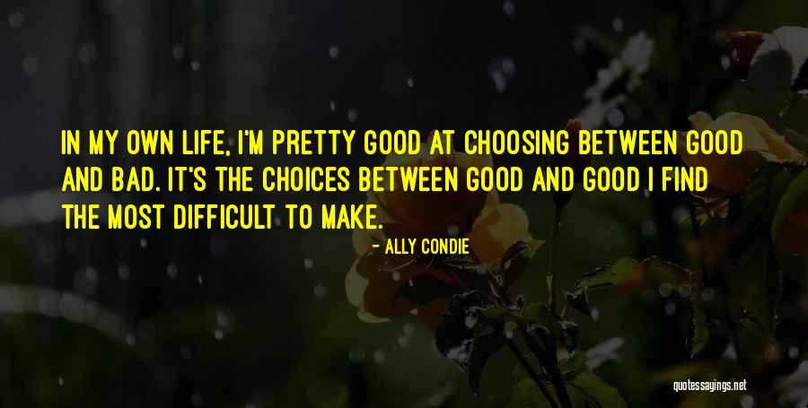 Carlito's Way Gail Quotes By Ally Condie Carlito's Way Gail Quotes By Ally Condie