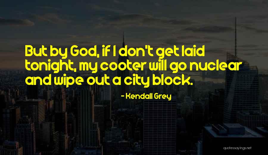 Carljwoods Quotes By Kendall Grey Carljwoods Quotes By Kendall Grey