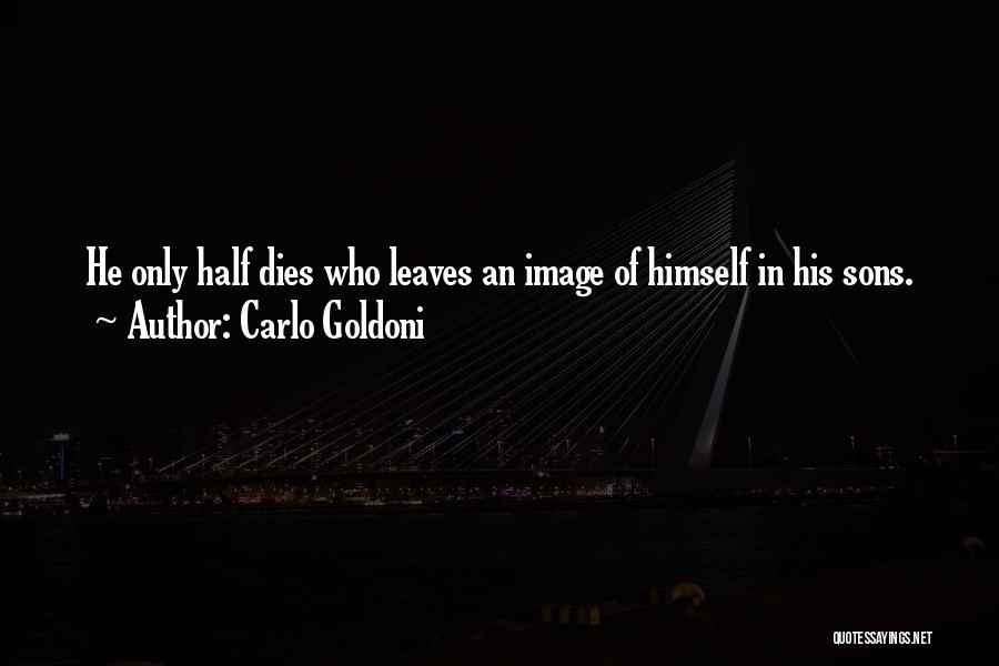 Carlo Goldoni Quotes 1374402