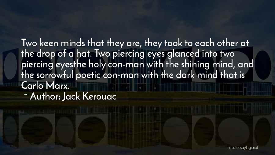 Carlo Marx Quotes By Jack Kerouac