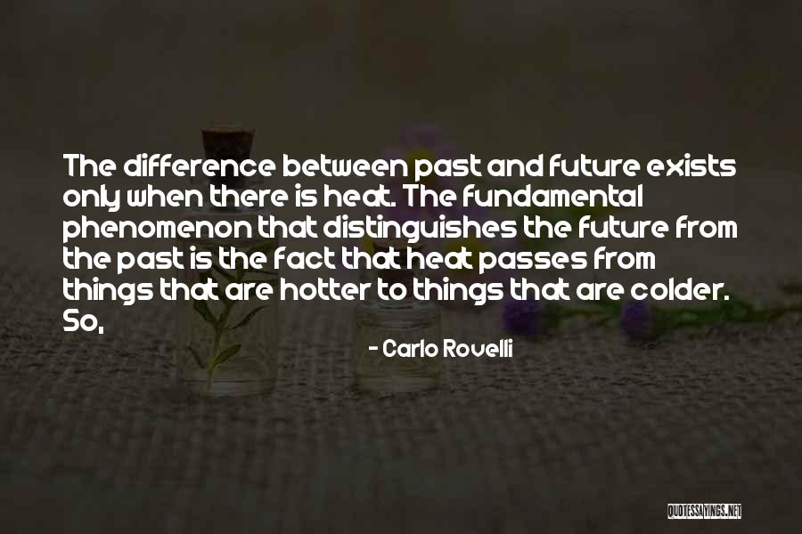 Carlo Rovelli Quotes 1302444 Carlo Rovelli Quotes 1302444