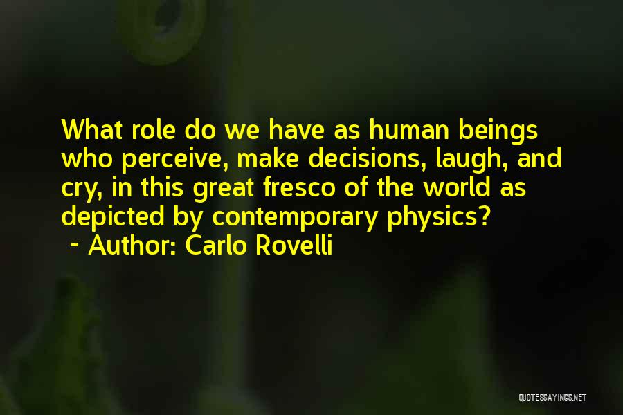 Carlo Rovelli Quotes 1400383