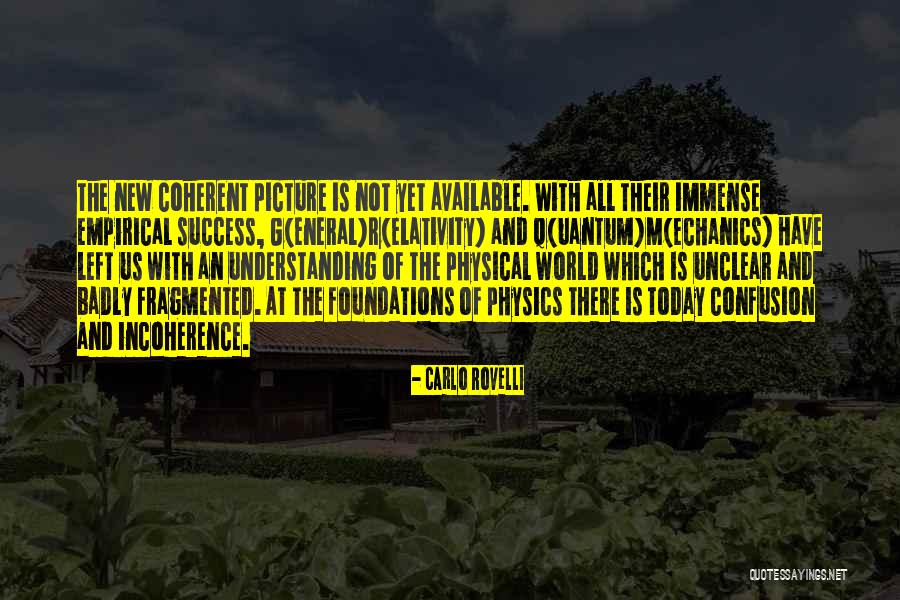 Carlo Rovelli Quotes 1853249 Carlo Rovelli Quotes 1853249