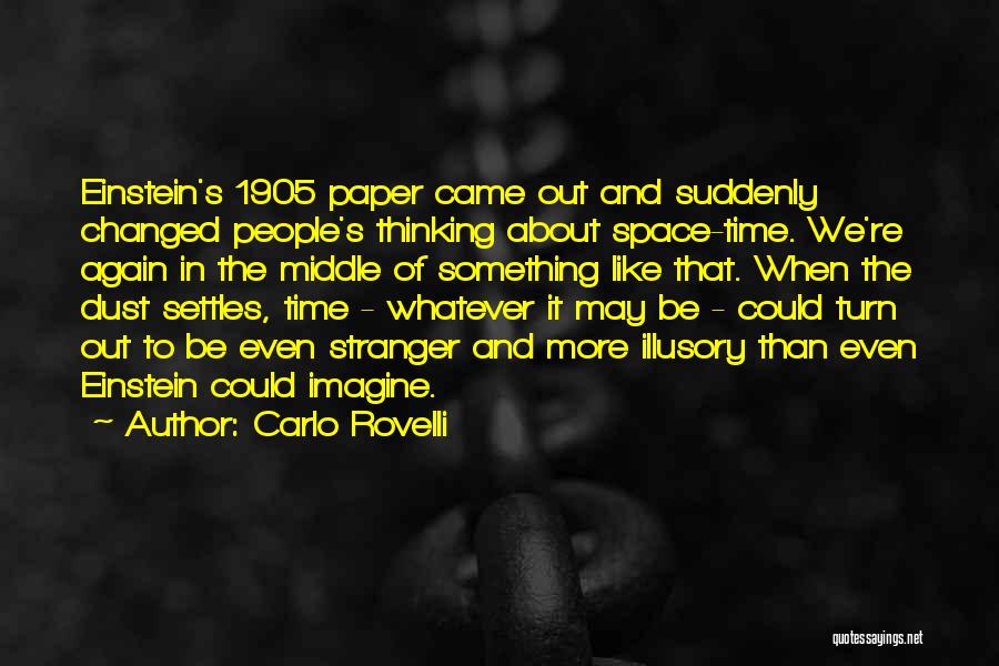Carlo Rovelli Quotes 615071