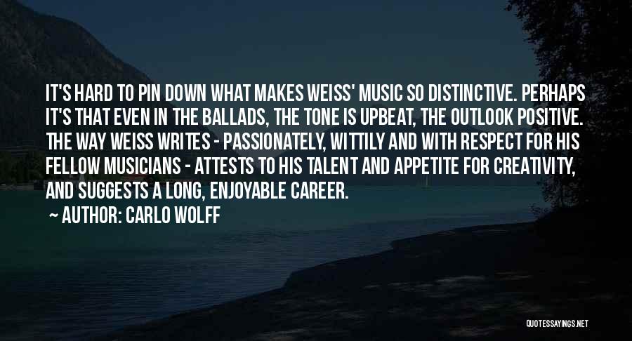 Carlo Wolff Quotes 1362796