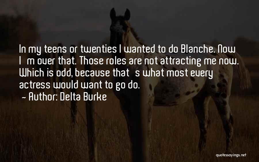 Carlon Boxes Quotes By Delta Burke