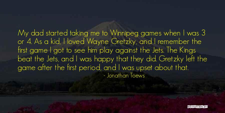 Carloncho Store Quotes By Jonathan Toews Carloncho Store Quotes By Jonathan Toews