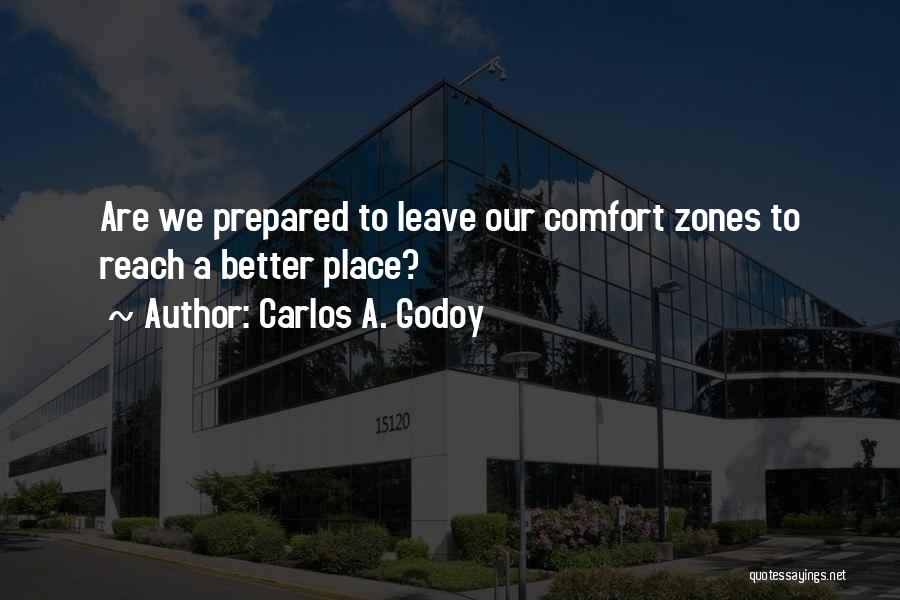 Carlos A. Godoy Quotes 1890213