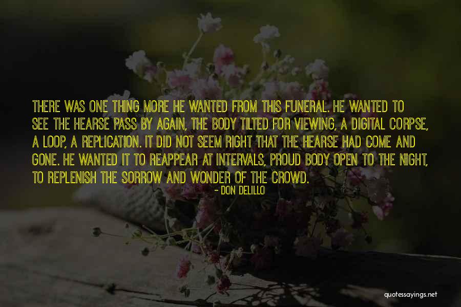 Carlos Amorales Quotes By Don DeLillo Carlos Amorales Quotes By Don DeLillo