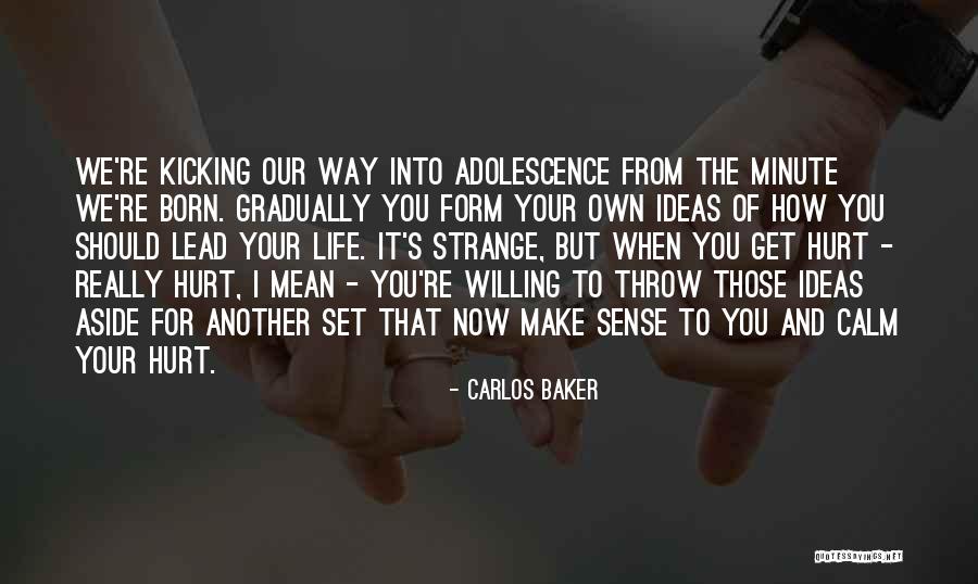 Carlos Baker Quotes 722414 Carlos Baker Quotes 722414