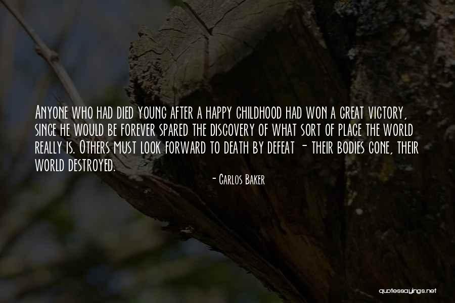 Carlos Baker Quotes 863848