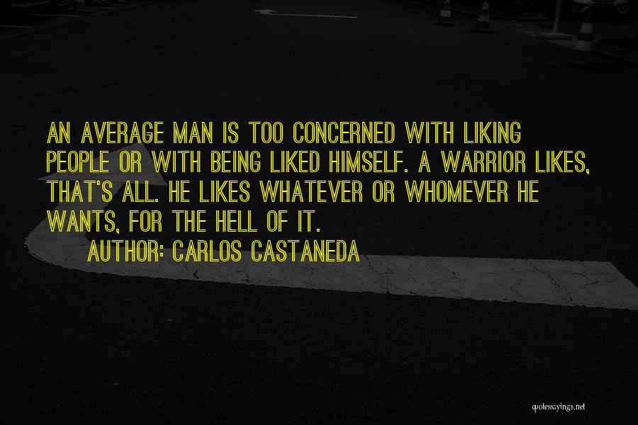 Carlos Castaneda Quotes 1118836