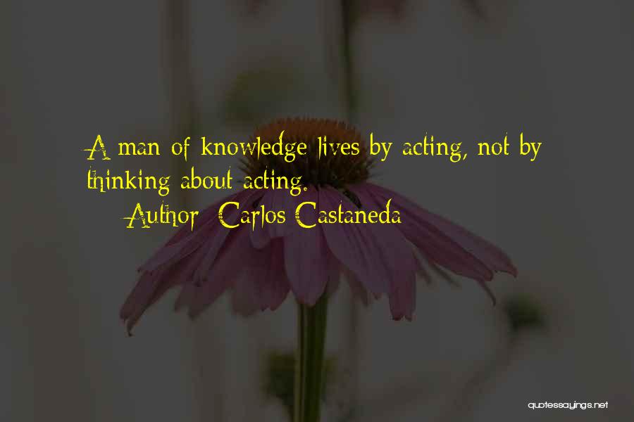 Carlos Castaneda Quotes 1180794