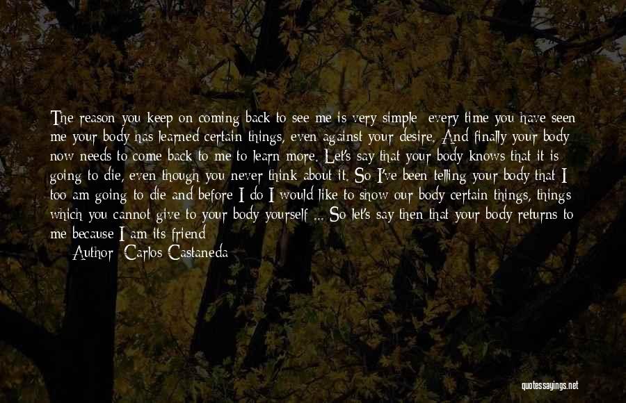 Carlos Castaneda Quotes 1314033