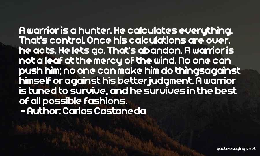 Carlos Castaneda Quotes 1353441