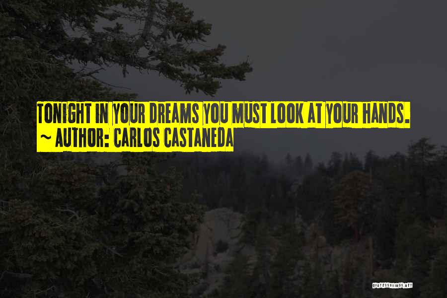 Carlos Castaneda Quotes 1469180