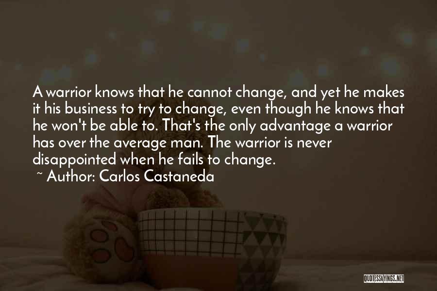 Carlos Castaneda Quotes 1538363