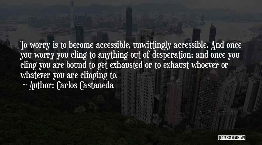 Carlos Castaneda Quotes 1545715