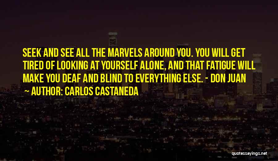 Carlos Castaneda Quotes 1887284