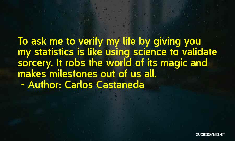 Carlos Castaneda Quotes 1926792