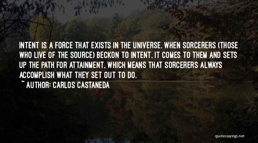 Carlos Castaneda Quotes 2003573