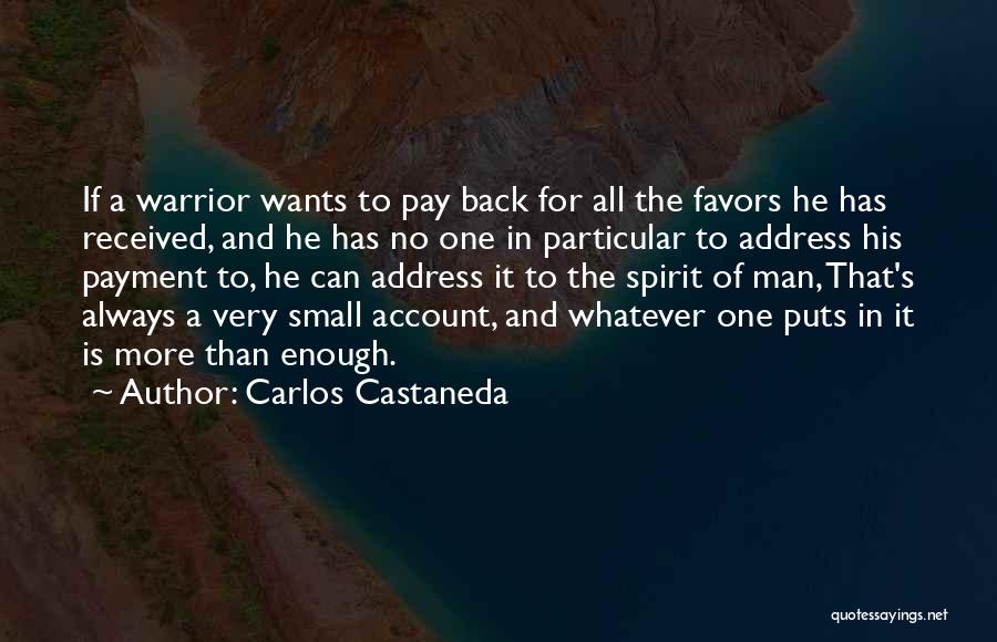 Carlos Castaneda Quotes 2135057