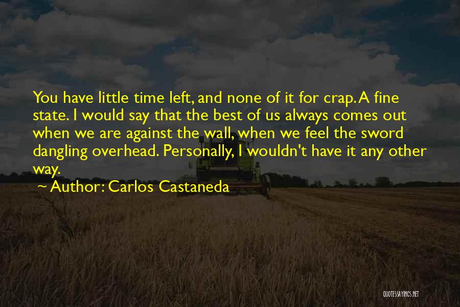 Carlos Castaneda Quotes 242524