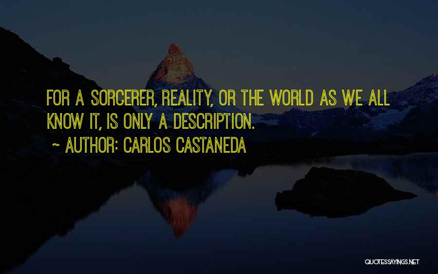 Carlos Castaneda Quotes 569126